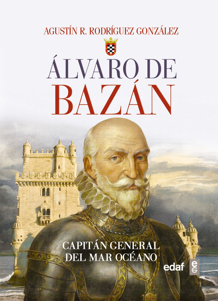 Álvaro de Bazán, de Rodríguez González, Agustín | portada del libro