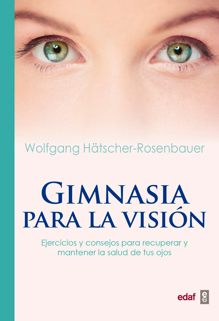 Gimnasia para la visión, de Hätscher-Rosenbauer, Wolfgang | portada del libro