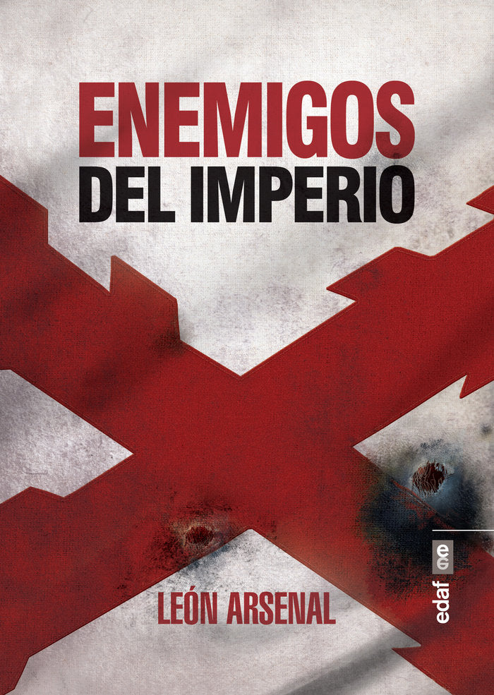 Enemigos del Imperio, de Arsenal, León | portada del libro