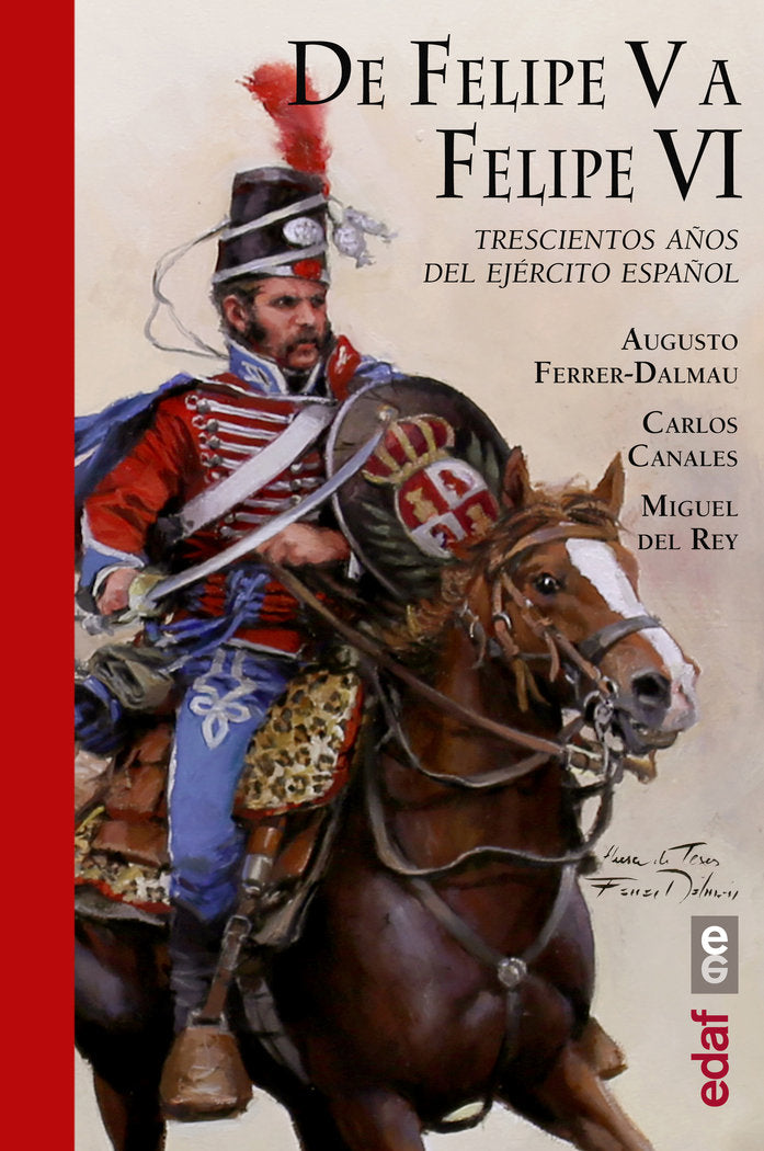 De Felipe V a Felipe VI, de Canales Torres, Carlos | portada del libro