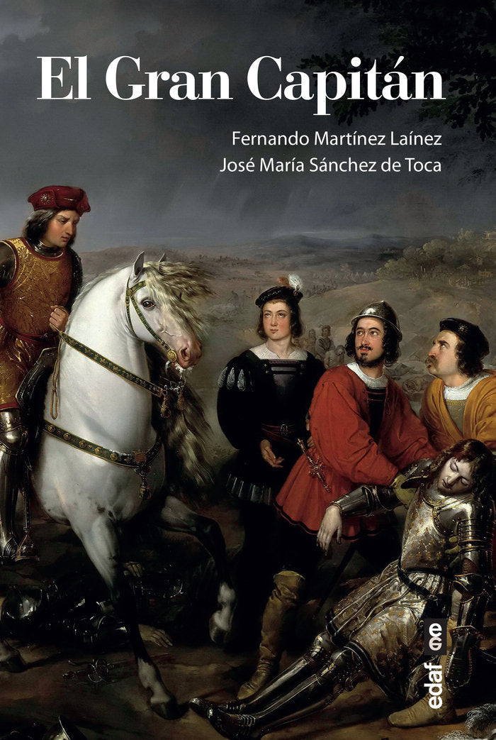 EL GRAN CAPITAN, de MARTINEZ LAINEZ, FERNANDO | portada del libro
