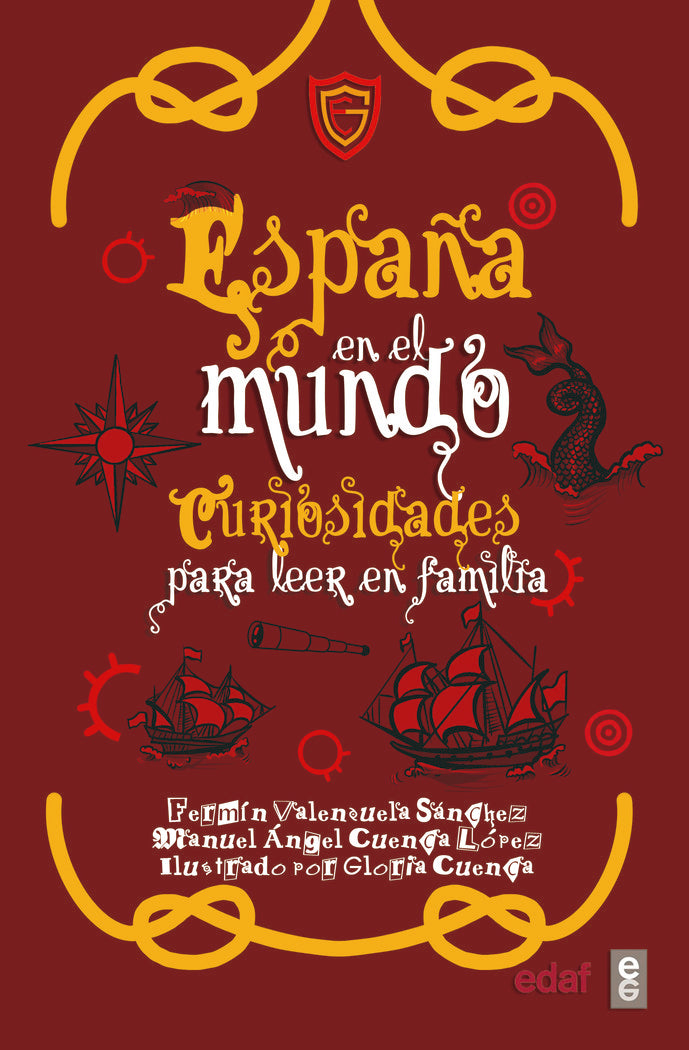 ESPAÑA EN EL MUNDO CURIOSIDADES PARA LEER EN FAMILIA | portada del libro