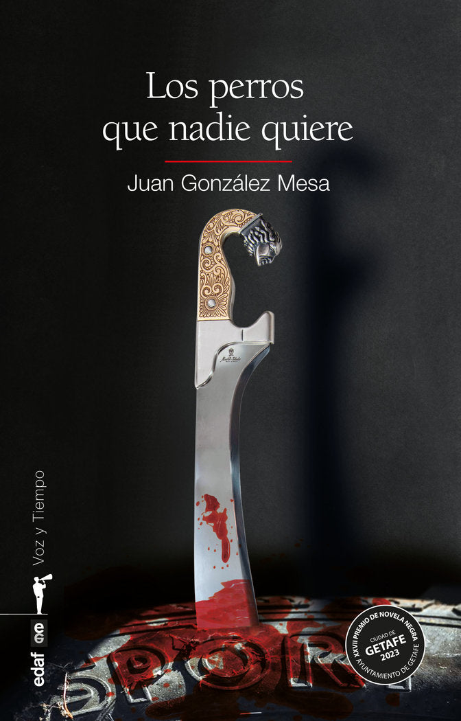 Los perros que nadie quiere, de GONZALEZ MESA, JUAN | portada del libro