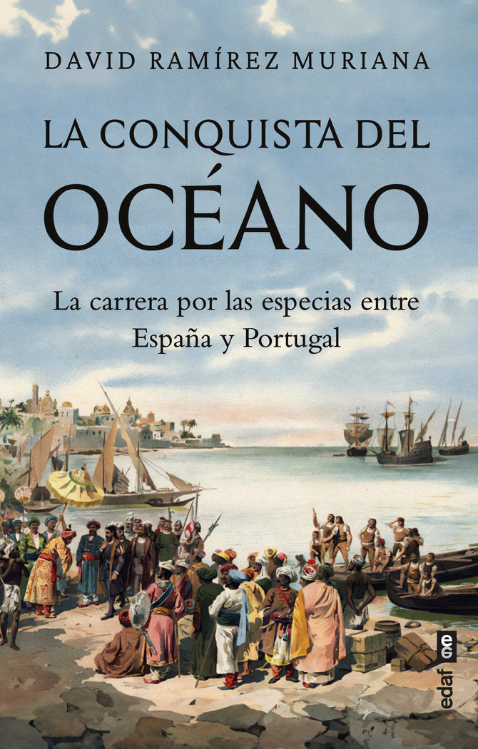 LA CONQUISTA DEL OCEANO, de RAMIREZ MURIANA, DAVID | portada del libro