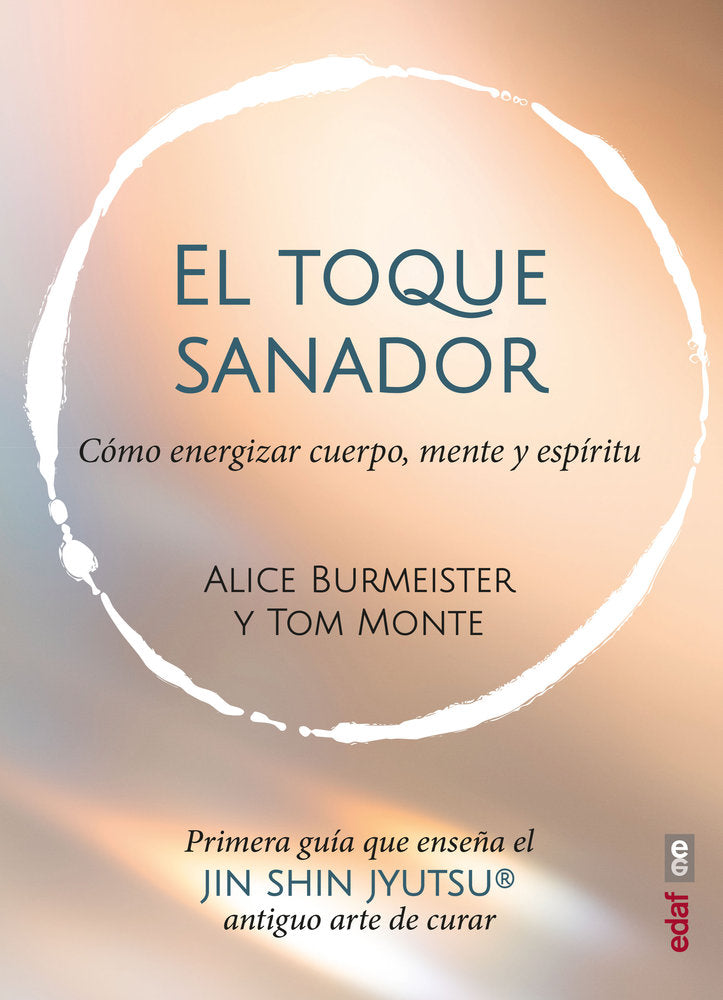 EL TOQUE SANADOR, de BURMEISTER, ALICE | portada del libro