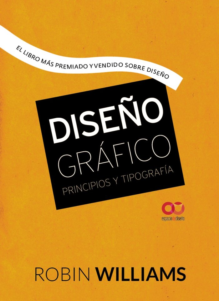 Diseño gráfico. Principios y tipografía, de Williams, Robin | portada del libro
