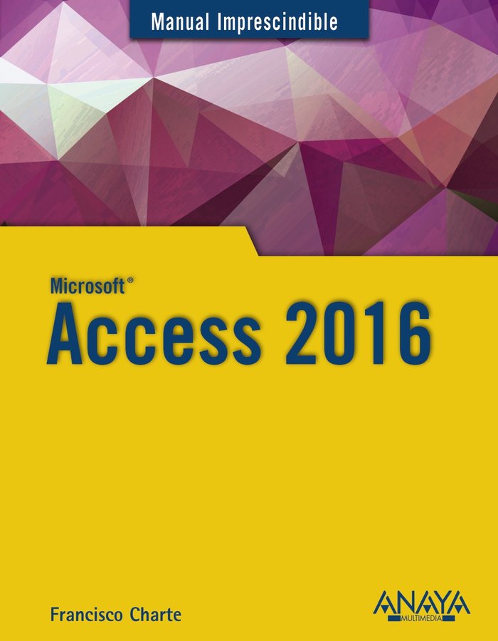 Access 2016, de Charte, Francisco | portada del libro
