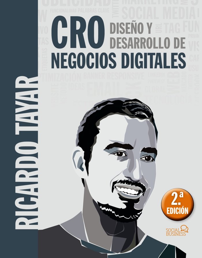 CRO. Diseño y desarrollo de negocios digitales, de Tayar López, Ricardo | portada del libro