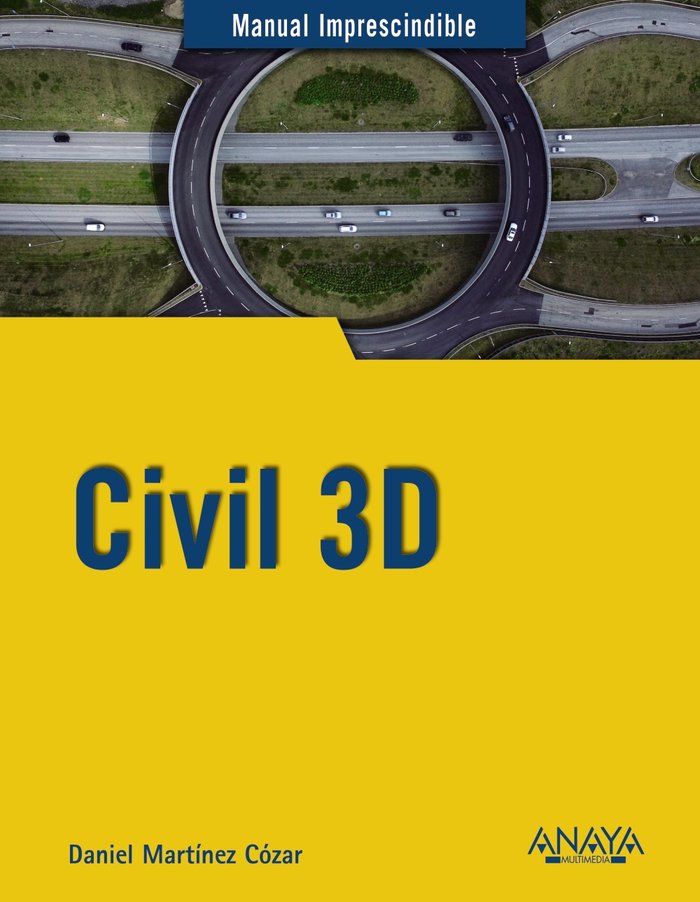 Civil 3D, de Martínez Cózar, Daniel | portada del libro
