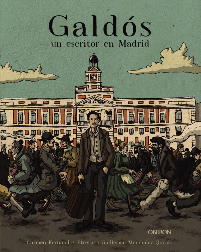 Galdós, un escritor en Madrid, de Fernández Etreros, Carmen | portada del libro