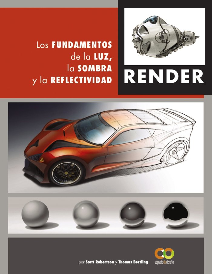 Render. Los fundamentos de la luz, la sombra y la reflectividad, de Robertson, Scott | portada del libro