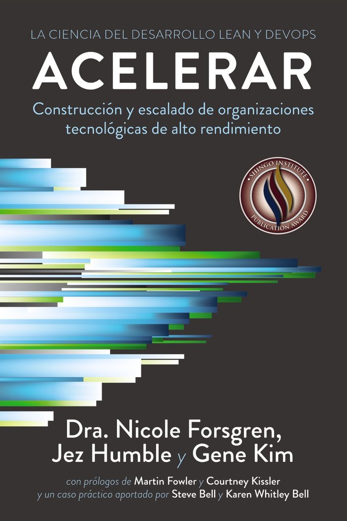 Acelerar. La ciencia del desarrollo Lean y DevOps, de Forsgren, Nicole | portada del libro