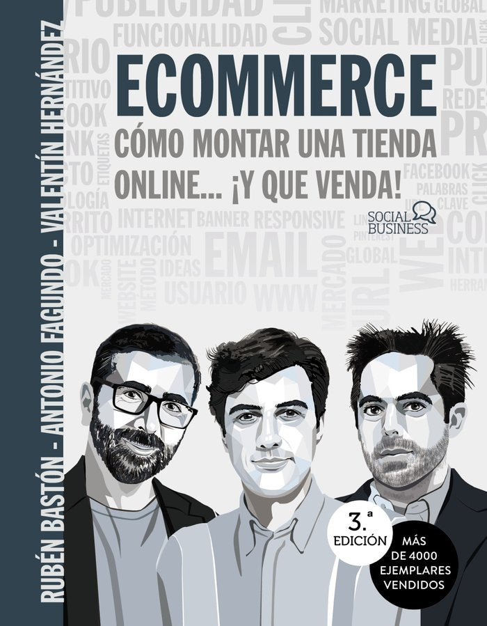 ECOMMERCE. COMO MONTAR UNA TIENDA ONLINE... ¡Y QUE VENDA!, de FAGUNDO, ANTONIO | portada del libro
