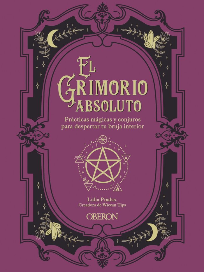 El grimorio absoluto, de PRADAS, LIDIA | portada del libro