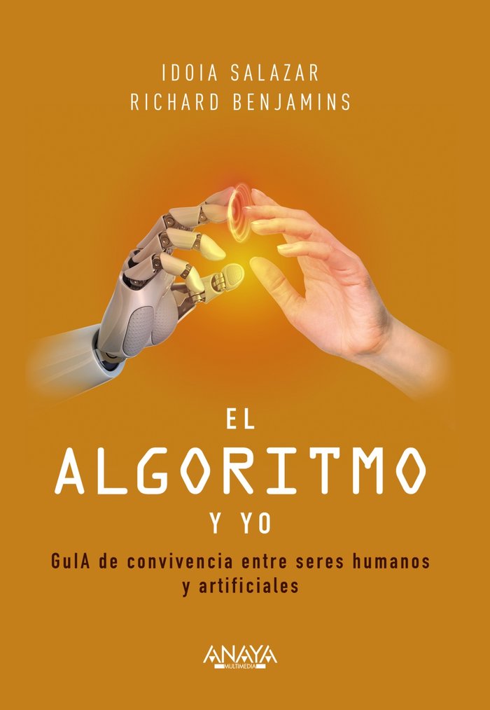 EL ALGORITMO Y YO, de SALAZAR GARCIA, IDOIA | portada del libro