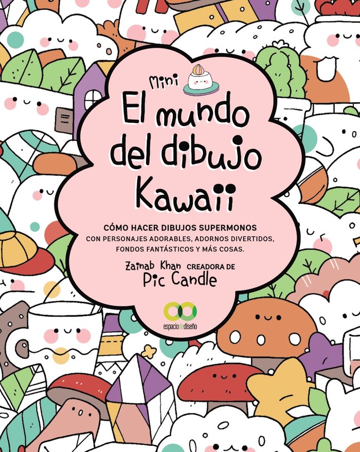 El mundo del dibujo Kawaii, de KHAN, ZAINAB | portada del libro
