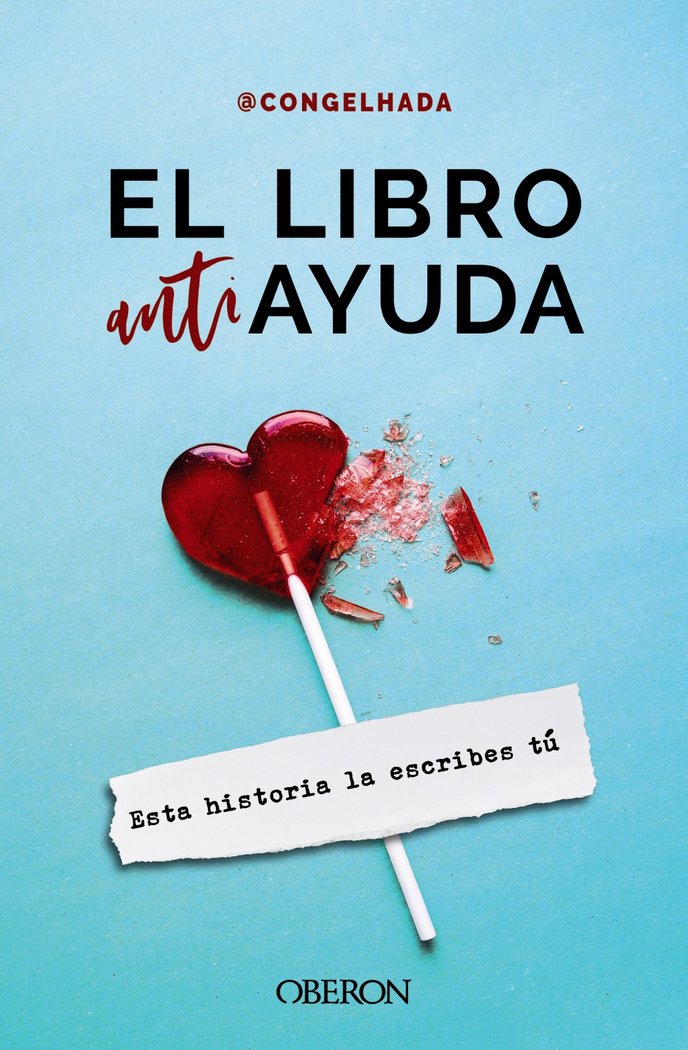 EL LIBRO ANTIAYUDA, de @CONGELHADA | portada del libro
