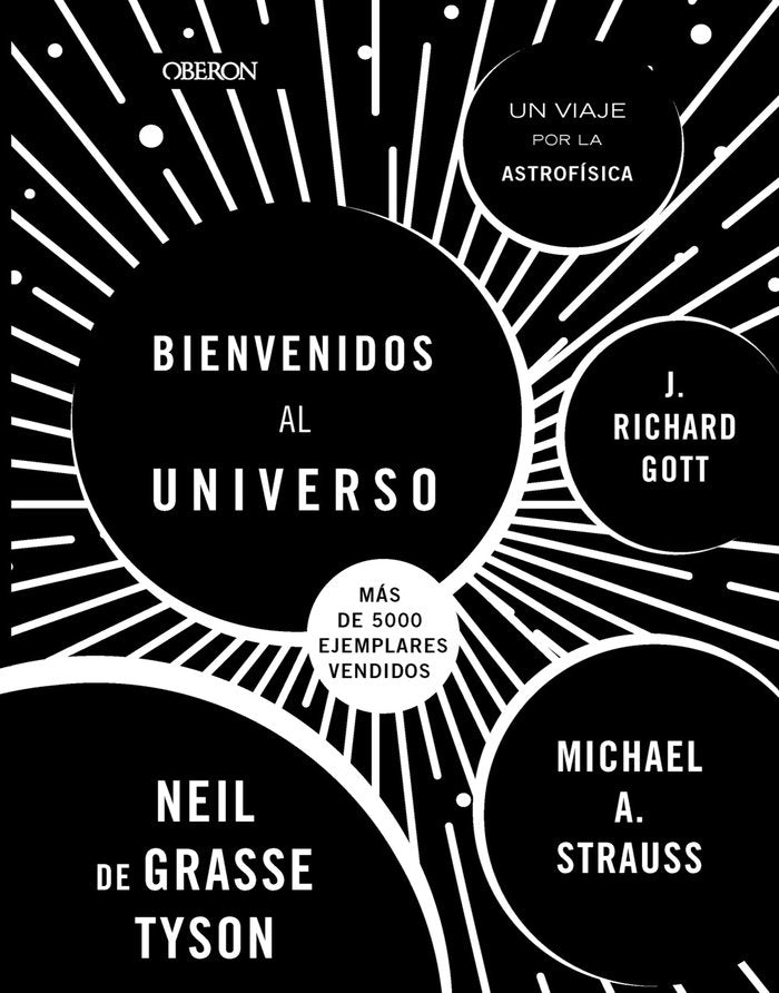 BIENVENIDOS AL UNIVERSO NE, de TYSON, NEIL DEGRASSE | portada del libro