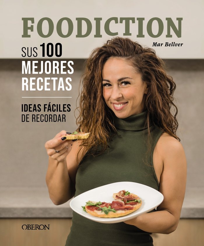 FOODICTION SUS 100 MEJORES RECETAS, de BELLVER DEL ARCO (FOODICTION), MAR | portada del libro