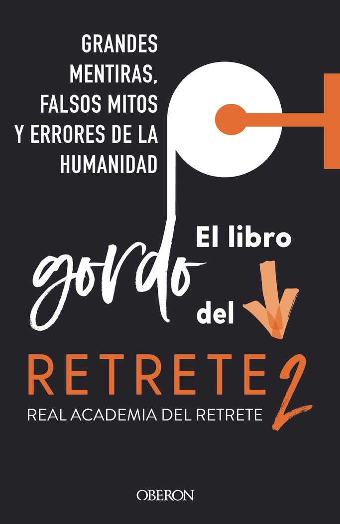 El libro gordo del retrete 2, de REAL ACADEMIA DEL RETRETE | portada del libro