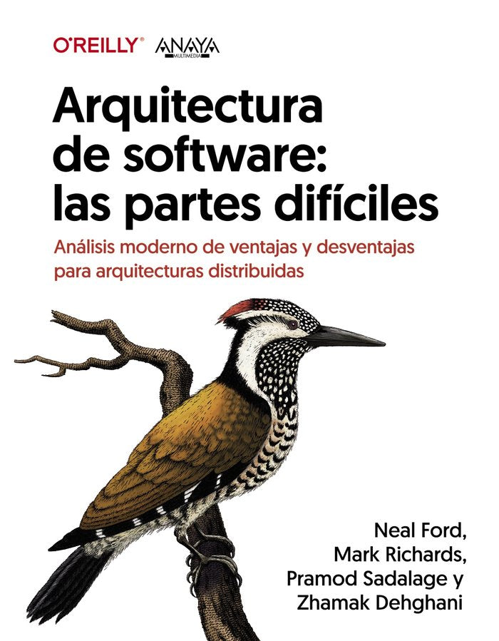 ARQUITECTURA DE SOFTWARE LAS PARTES DIFICILES. ANALISIS MOD, de DEHGHANI, ZHAMAK | portada del libro