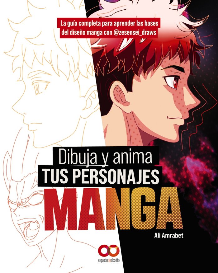 DIBUJA Y ANIMA TUS PERSONAJES MANGA LA GUIA COMPLETA PARA A, de AMRABET, ALI | portada del libro