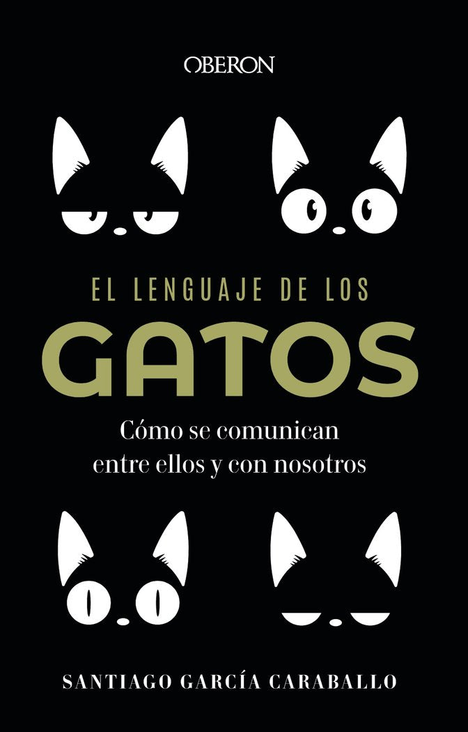 El lenguaje de los gatos, de GARCIA CARABALLO, SANTIAGO | portada del libro