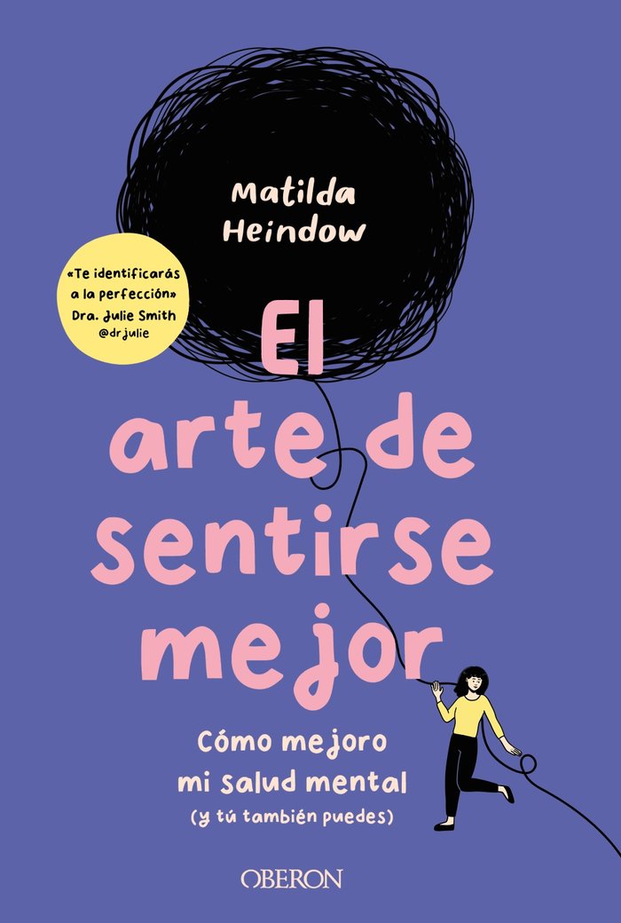 EL ARTE DE SENTIRSE MEJOR, de HEINDOW, MATILDA | portada del libro