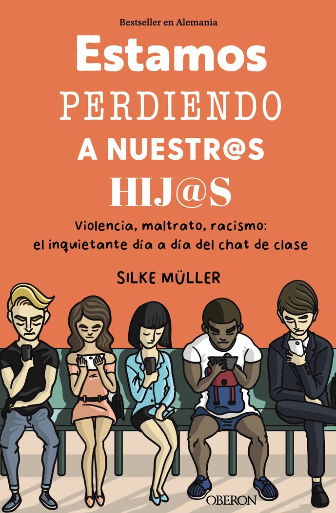 ESTAMOS PERDIENDO A NUESTROS HIJOS, de MÜLLER, SILKE | portada del libro