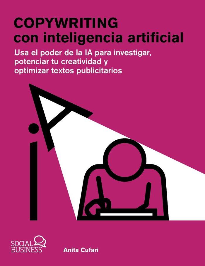 Copywriting con inteligencia artificial, de CUFARI, ANITA A. | portada del libro