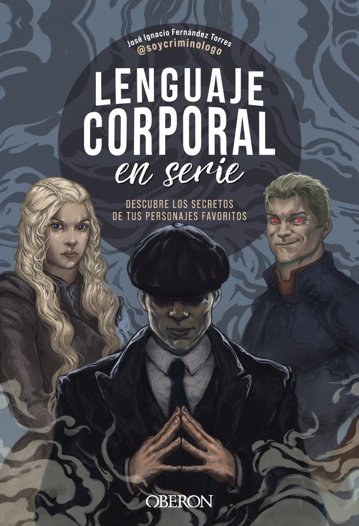 Lenguaje corporal en serie, de FERNANDEZ TORRES (@SOYCRIMINOLOGO), JOSE | portada del libro