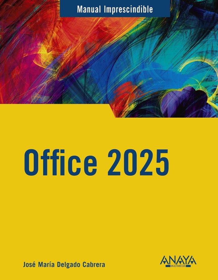 Office 2025, de DELGADO, JOSE MARIA | portada del libro