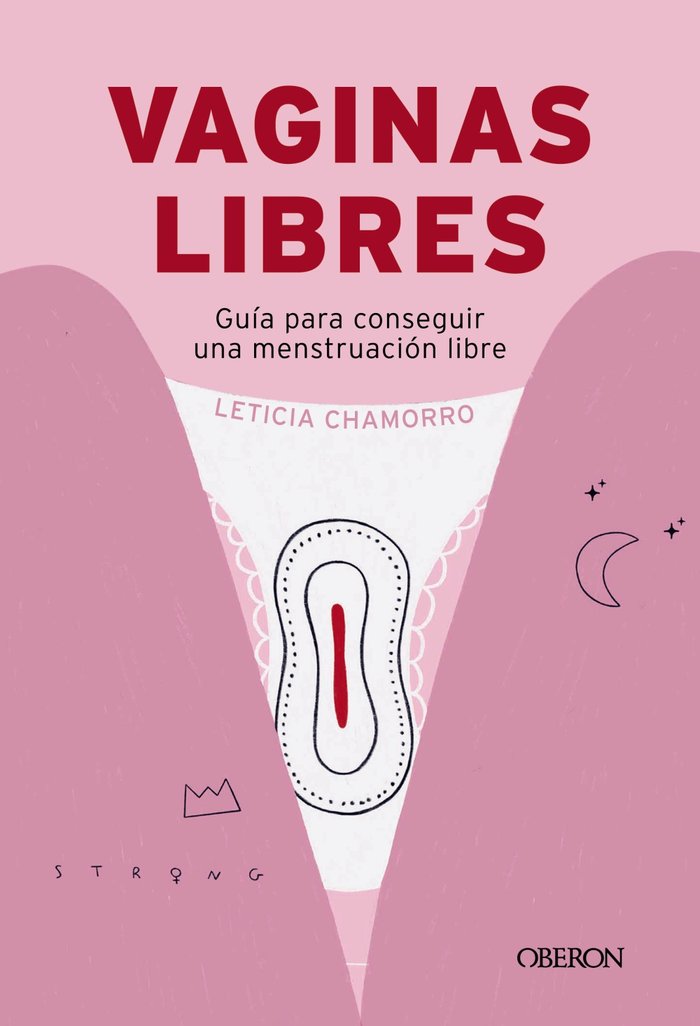 VAGINAS LIBRES, de CHAMORRO CHUECA, LETICIA | portada del libro