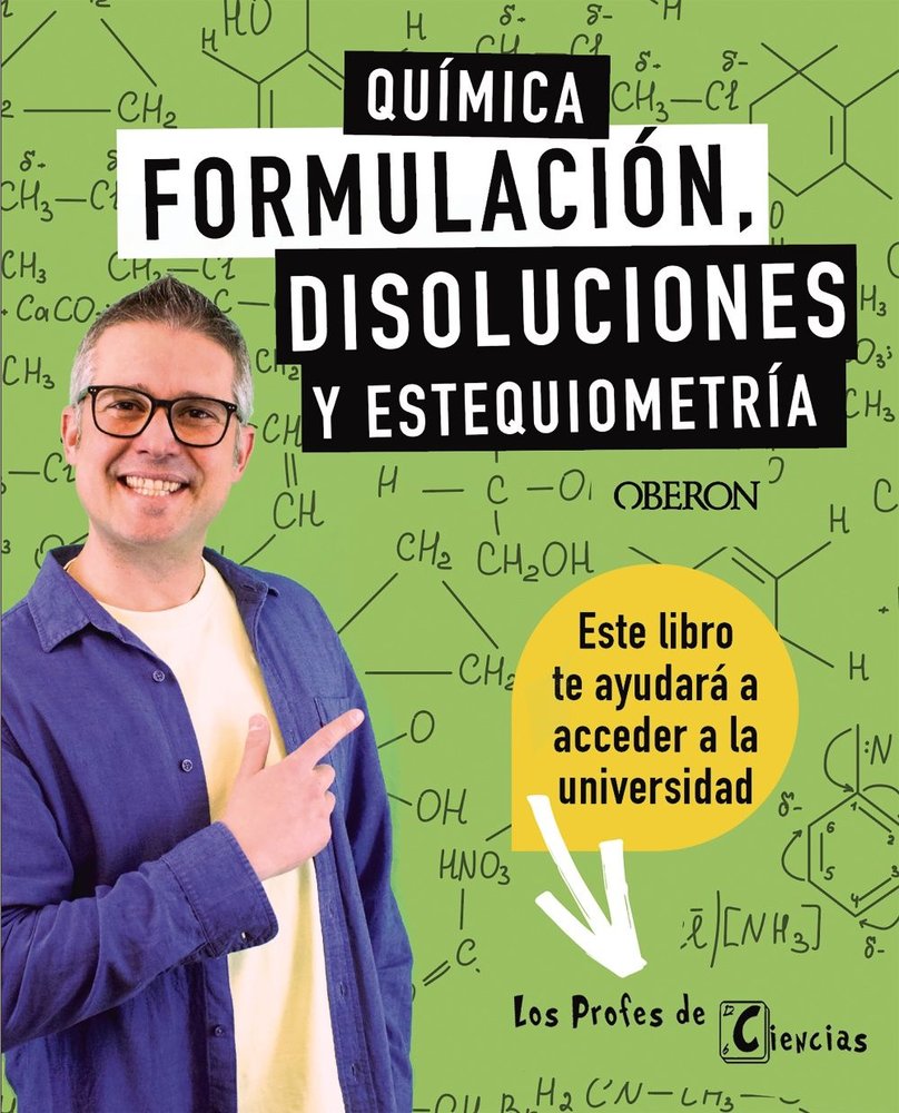 QUIMICA FORMULACION DISOLUCIONES Y ESTEQUIOMETRIA, de LOPEZ BALLESTER, JHOAN M. | portada del libro