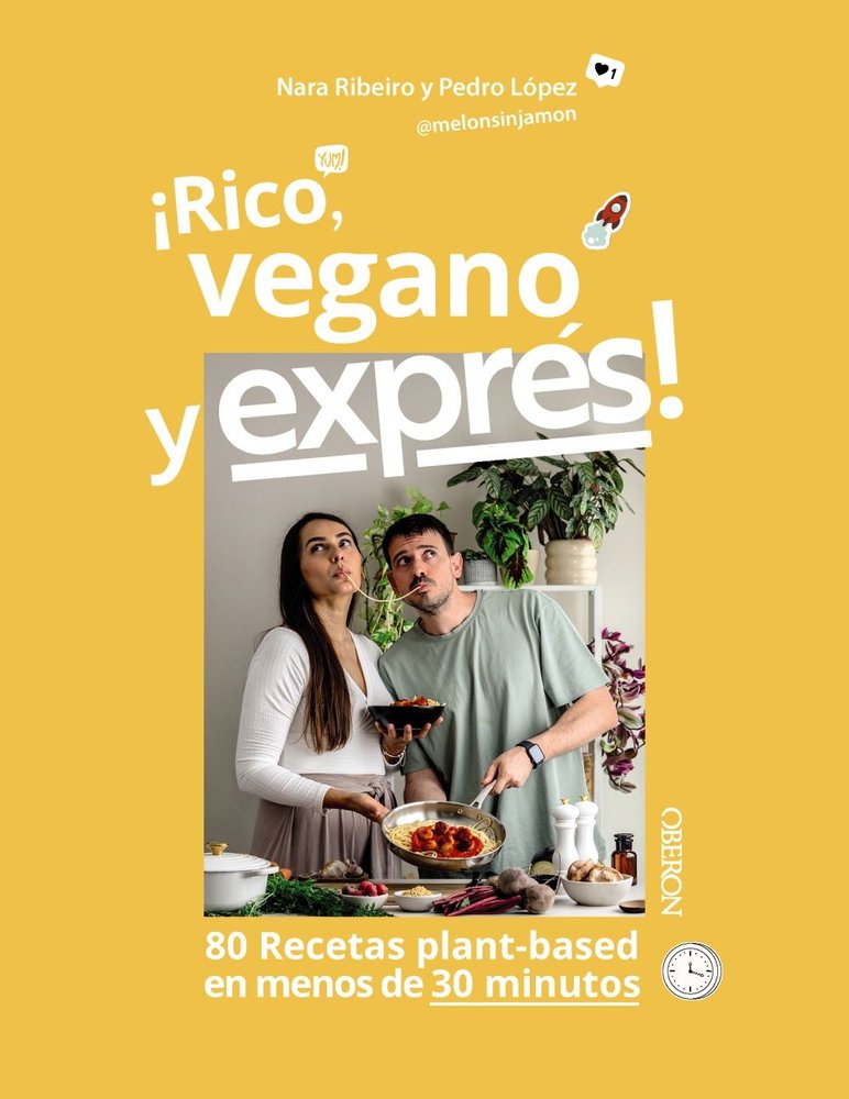 RICO, VEGANO Y EXPRES, de RIBEIRO DIONISIO, NARA | portada del libro