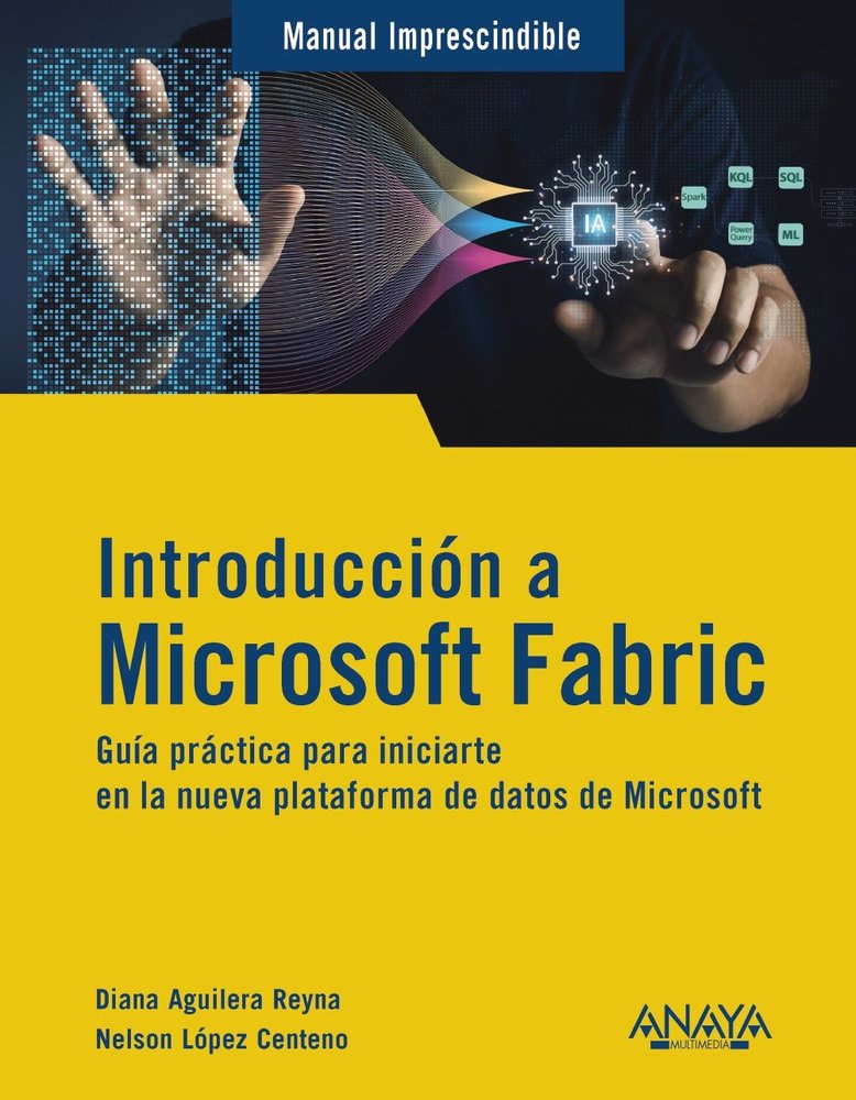 INTRODUCCION A MICROSOFT FABRIC, de AGUILERA REYNA, DIANA | portada del libro