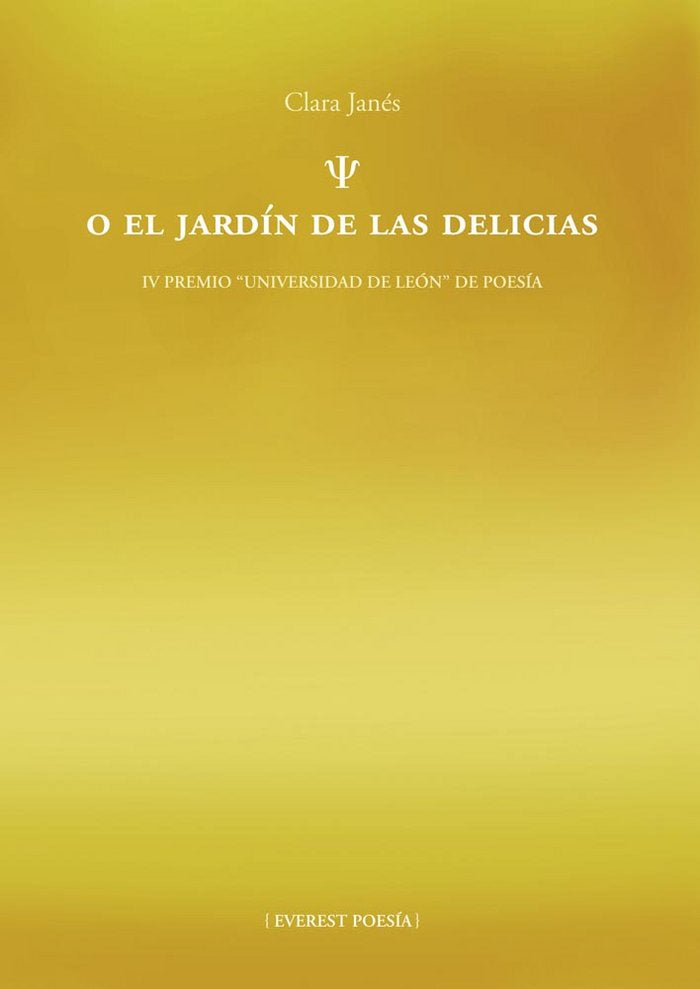PSí O EL JARDíN DE LAS DELICIAS, de CLARA JANéS NADAL | portada del libro