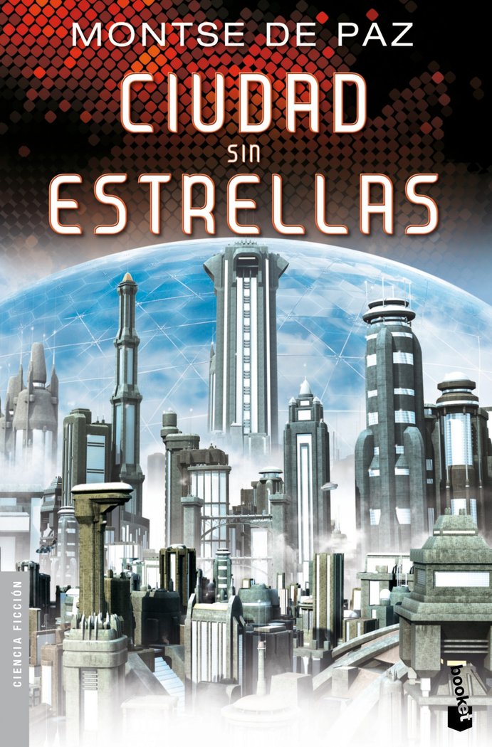 Ciudad sin estrellas, de Paz | portada del libro
