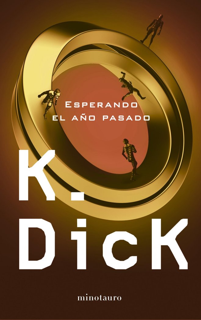 Esperando el año pasado, de Dick | portada del libro