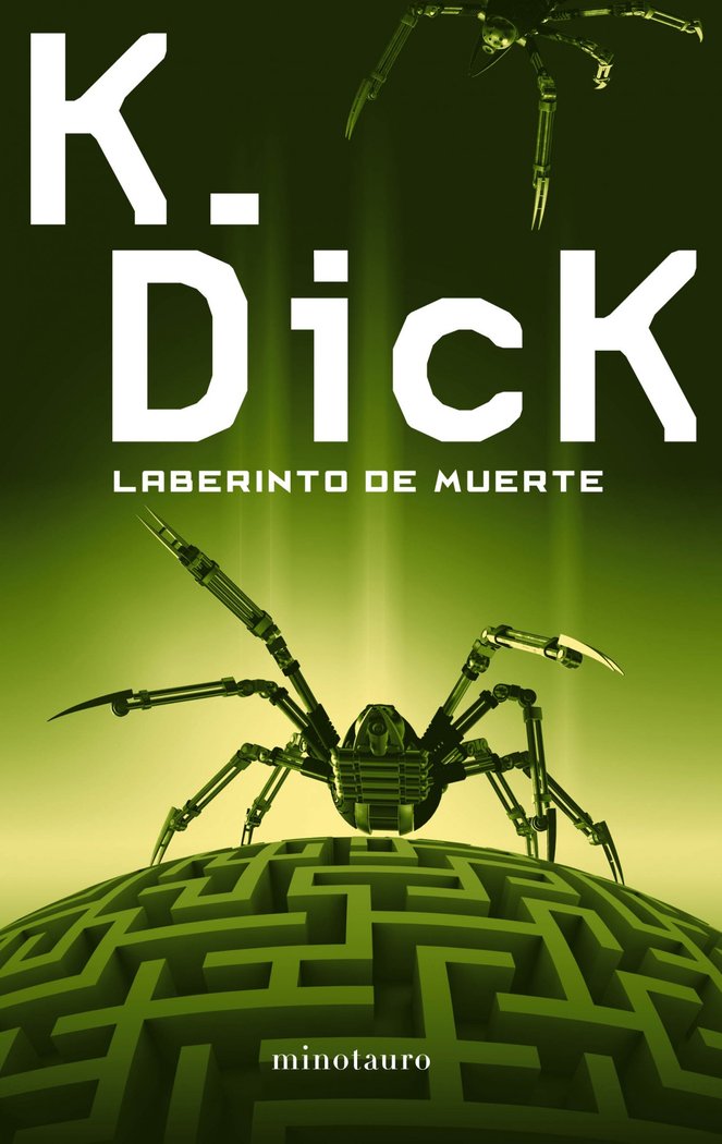 Laberinto de muerte, de Dick | portada del libro