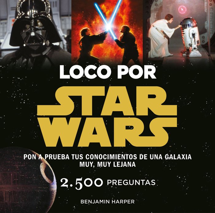 Loco por Star Wars, de Harper | portada del libro