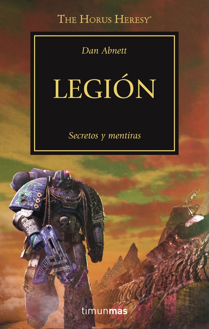 The Horus Heresy nº 07/54 Legión, de Abnett, Dan | portada del libro