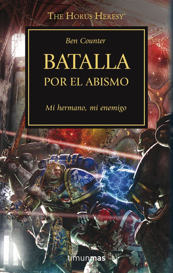 The Horus Heresy nº 08/54 Batalla por el abismo, de Counter, Ben | portada del libro