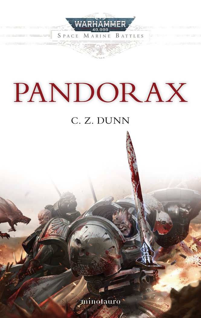 Warhammer Space Marine Battles nº 03/04 Pandorax, de Dunn | portada del libro