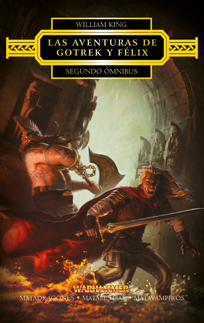 Las aventuras de Gotrek y Félix Omnibus nº 02/04, de King, William | portada del libro