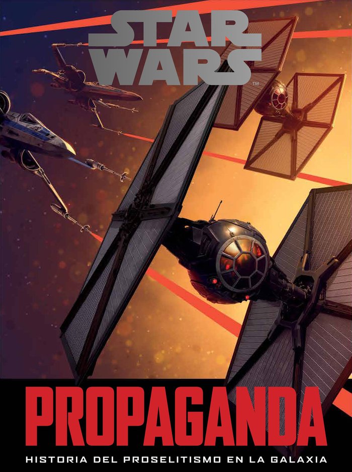 Star Wars Propaganda, de Hidalgo, Pablo | portada del libro