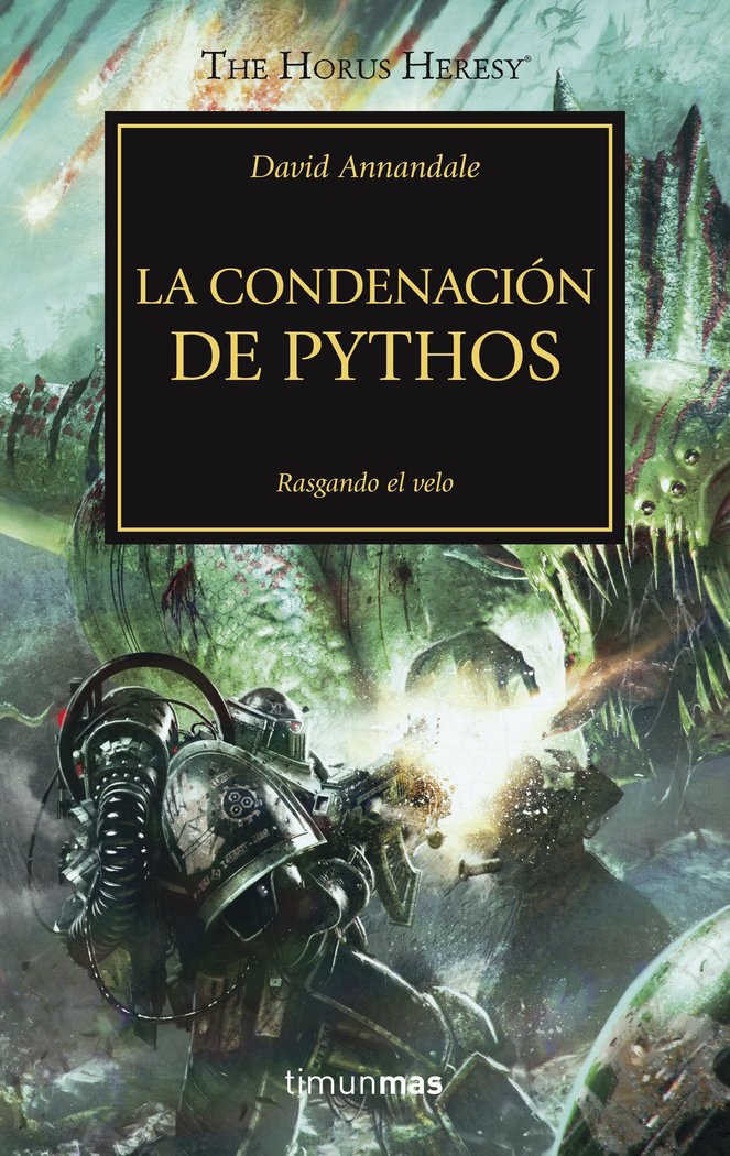 The Horus Heresy nº 30/54 La condenación de Pythos, de Annandale, David | portada del libro
