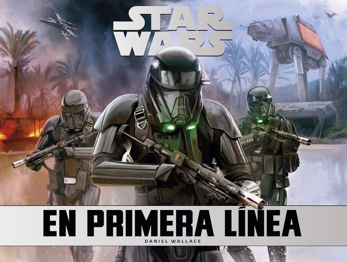 Star Wars En primera línea, de Wallace, Daniel | portada del libro