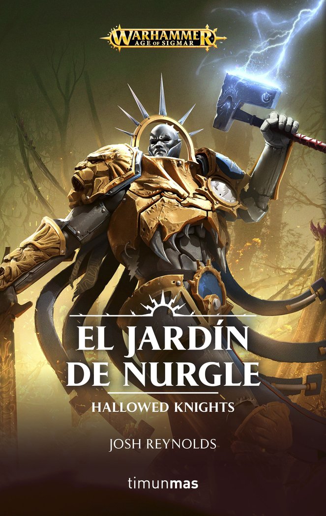 El jardín de Nurgle, de Reynolds, Josh | portada del libro