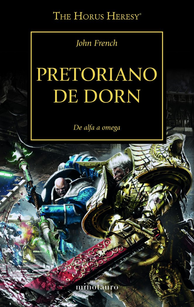 The Horus Heresy nº 39/54 Pretoriano de Dorn, de French, John | portada del libro
